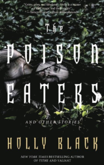 Holly Black - Poison Eaters, E-bok