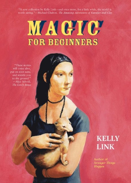 Kelly Link - Magic for Beginners, E-bok