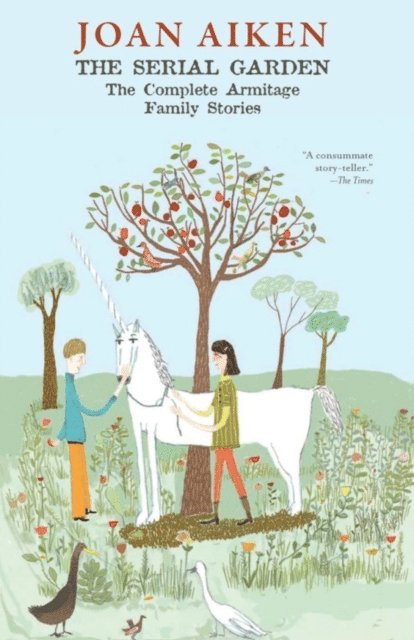 Joan Aiken - Serial Garden, E-bok