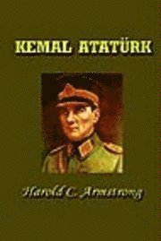 Harold Courtenay Armstrong - Kemal Ataturk, Häftad