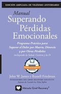 MANUAL SUPERANDO PRDIDAS EMOCIONALES, vigsimo aniversario, edicin extendida