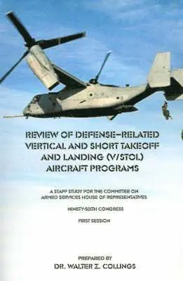 Walter Z. Collings - Review of Defense-Related Vertical and Short Takeoff and Landing (V/Stol.) Aircraft Programs, Häftad. Tillgänglighet: Lägg i varukorg