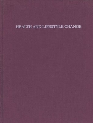 Rebecca Huss–ashmore, Joan Schall, Mary Hediger, Rebecca Huss-Ashmore, Joan Schall, Mary Hediger - Health and Lifestyle Change, Inbunden. Tillgänglighet: Tillfälligt slut