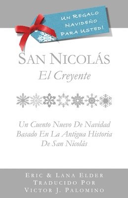 Lana Elder - San Nicolás: El Creyente: Un Cuento Nuevo Para Navidad Basada En La Antigua Historia De San Nicolás, Häftad. Tillgänglighet: Lägg i varukorg