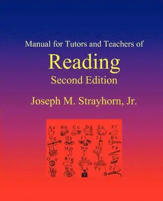 Manual for Tutors and Teachers of Reading