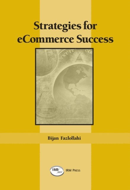 Bijan Fazlollahi - Strategies for eCommerce Success, E-bok