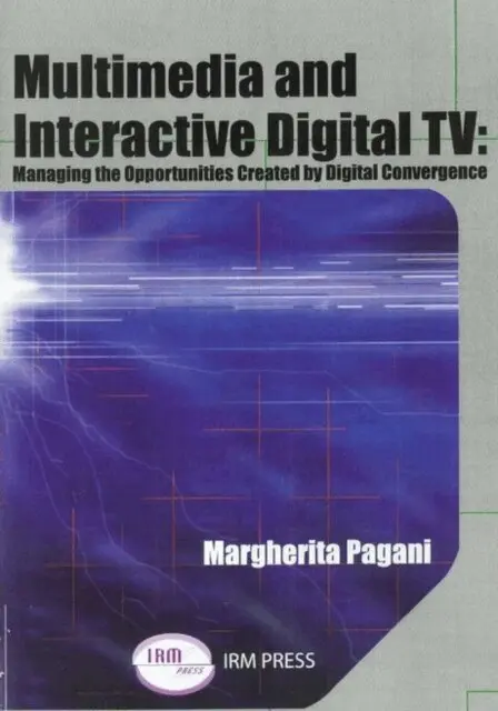 Margherita Pagani - Multimedia and Interactive Digital TV, E-bok. Tillgänglighet: Lägg i varukorg