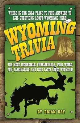 Brian Day - Wyoming Trivia, Häftad. Tillgänglighet: Tillfälligt slut