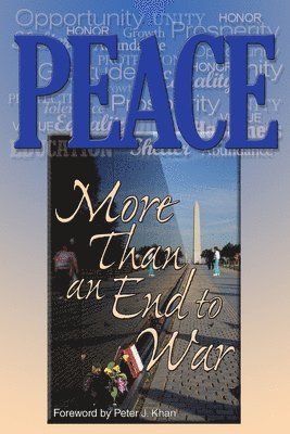 Peace: More Than an End to War, Häftad