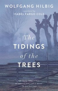Tidings of the Trees