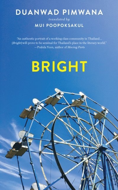Duanwad Pimwana - Bright, E-bok