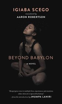 Beyond Babylon