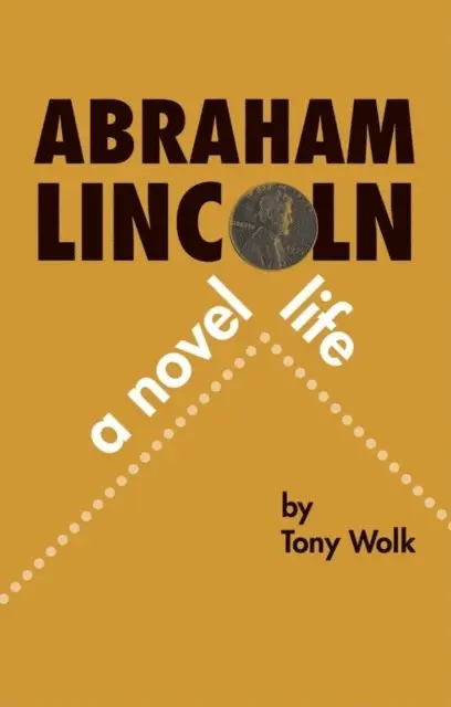 Tony Wolk - Abraham Lincoln, E-bok. Tillgänglighet: Lägg i varukorg