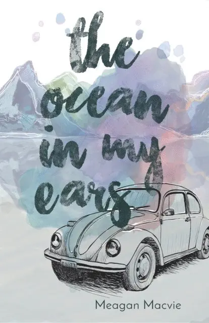 Meagan Macvie - Ocean in My Ears, E-bok. Tillgänglighet: Lägg i varukorg