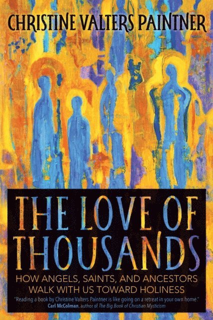 Christine Valters Paintner - Love of Thousands, E-bok