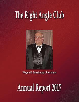 George Ross Fisher - Right Angle Club Annual Report 2017, Häftad. Tillgänglighet: Lägg i varukorg