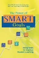Anne Conzemius, Jan O'Neill - The Power of Smart Goals: Using Goals to Improve Student Learning, Häftad. Tillgänglighet: Tillfälligt slut