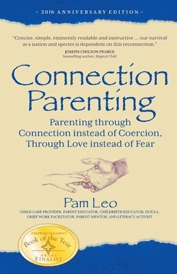 Pam Leo - Connection Parenting, Häftad