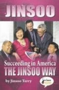 Jinsoo Succeeding in America the Jinsoo Way