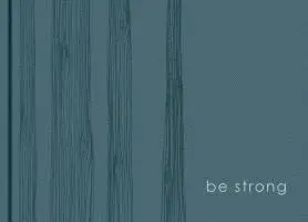 Zadra - Be Strong, Inbunden. Tillgänglighet: Tillfälligt slut