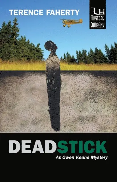 Terence Faherty - Deadstick, E-bok. Tillgänglighet: Lägg i varukorg