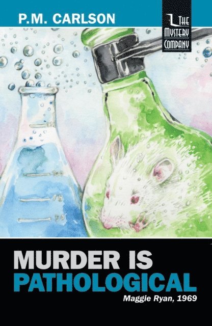 P.M. Carlson - Murder Is Pathological, E-bok