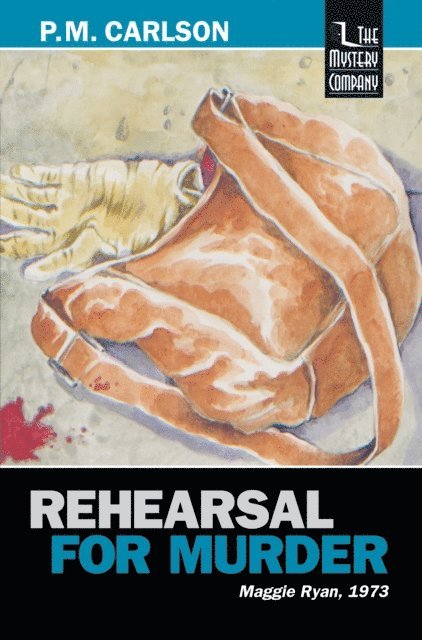 P.M. Carlson - Rehearsal for Murder, E-bok