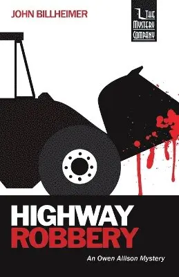 John Billheimer - Highway Robbery, Häftad. Tillgänglighet: Lägg i varukorg