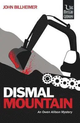 John Billheimer - Dismal Mountain, Häftad. Tillgänglighet: Lägg i varukorg