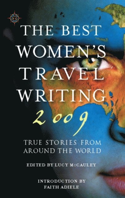 Lucy McCauley - Best Women's Travel Writing 2009, E-bok