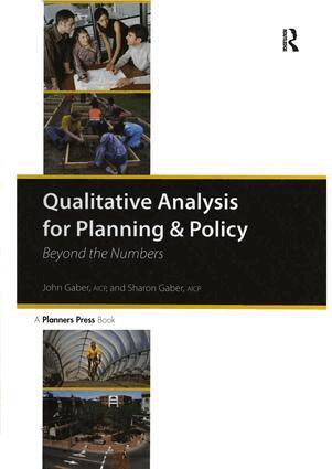 John Gaber, Sharon Gaber - Qualitative Analysis for Planning & Policy, Inbunden. Tillgänglighet: Lägg i varukorg