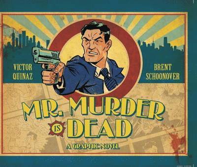 Victor Quinaz - Mr. Murder is Dead, Inbunden