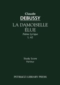 La Damoiselle Elue, L. 62