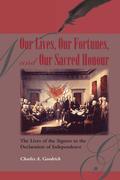 Our Lives, Our Fortunes and Our Sacred Honour