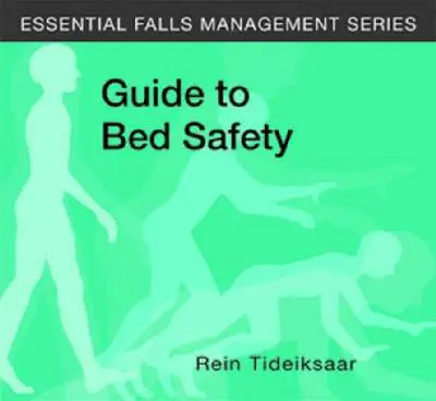 Rein Tideiksaar - Guide to Bed Safety. Tillgänglighet: Tillfälligt slut