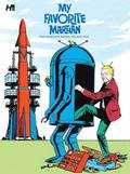 My Favorite Martian: The Complete Series Volume One