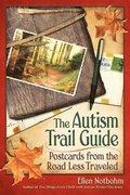 The Autism Trail Guide