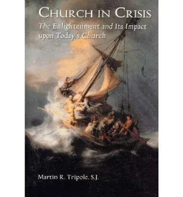 Martin R. Tripole, Fr Martin R. Tripole, Fr Martin R Tripole - Church in Crisis, Häftad. Tillgänglighet: Tillfälligt slut
