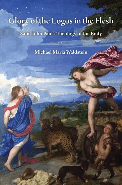 Michael Maria Waldstein - Glory of the Logos in the Flesh, Häftad. Tillgänglighet: Lägg i varukorg