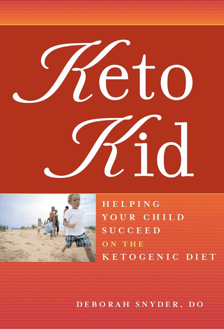 Deborah Ann Snyder - Keto Kid, Häftad