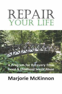 Marjorie McKinnon - Repair Your Life, Häftad. Tillgänglighet: Lägg i varukorg