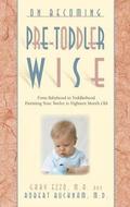 On Becoming Pre-Toddlerwise