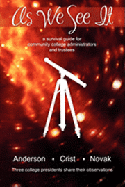 John H. Anderson, Donald G. Crist - As We See It, Häftad