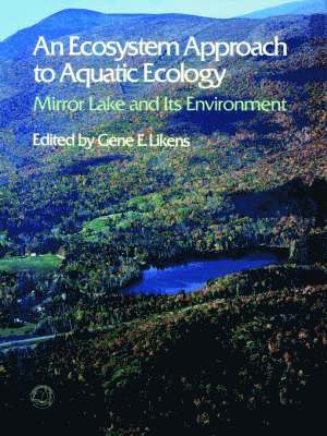 E. Likens, Gene - Ecosystem Approach to Aquatic Ecology, Häftad