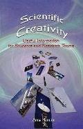 Scientific Creativity, Useful Information for Students and Research Teams