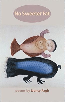 Nancy Pagh - No Sweeter Fat, Häftad. Tillgänglighet: Tillfälligt slut