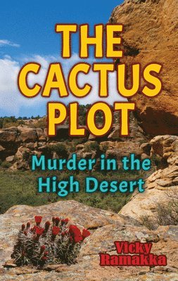 Vicky Ramakka - Cactus Plot, Häftad
