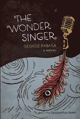 George Rabasa - Wonder Singer, Häftad