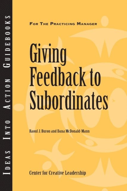 Dana McDonald-Mann, Raoul Buron - Giving Feedback to Subordinates, E-bok