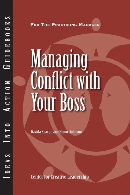 Elinor Johnson, Davida Sharpe - Managing Conflict with Your Boss, E-bok